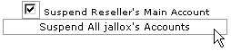 Suspending and unsuspending a reseller's accounts